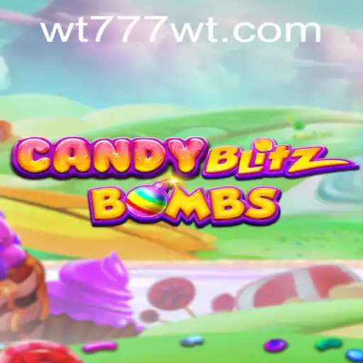 CandyBlitzBombs: Dive into the Sweet Chaos with WT777